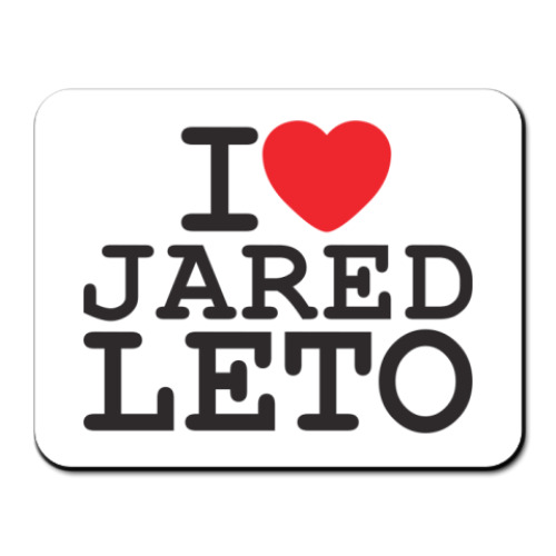 Коврик для мыши с принтом Я люблю Джареда Лето