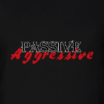 Пассивно-агрессивно