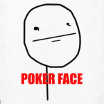 Poker Face