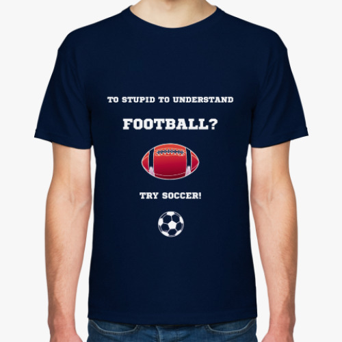 Футболка с принтом Fotball vs Soccer