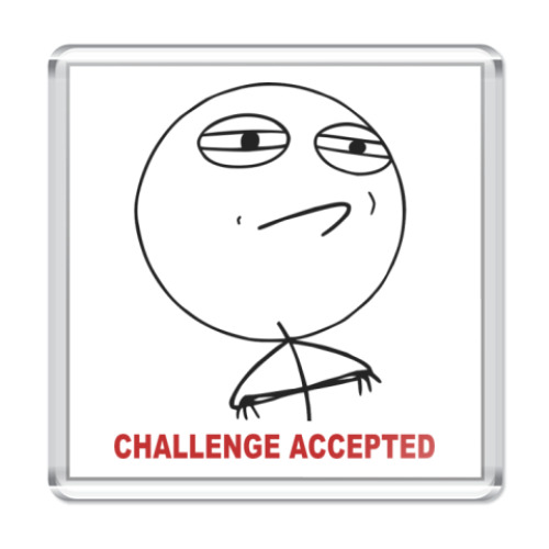 Магнит Challenge Accepted