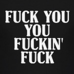 Fuck you