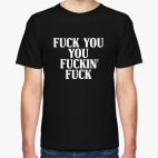 Fuck you