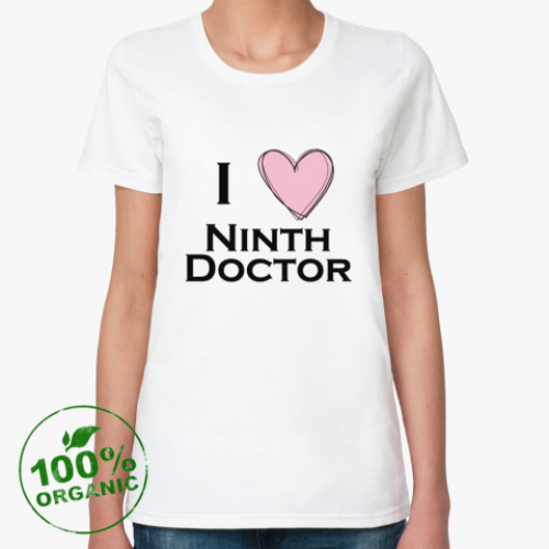 Женская футболка из органик-хлопка 'I Love Ninth Doctor'
