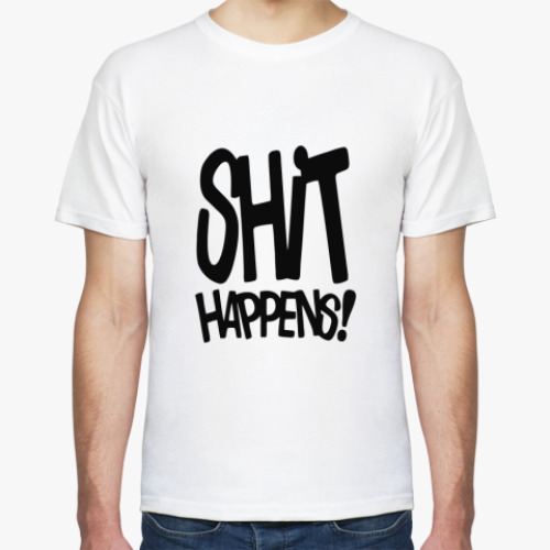 Футболка с принтом  Shit Happens!