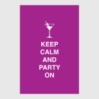 Keep calm and party on