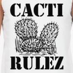 Cacti Rulez