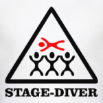 Stage diver