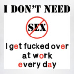 Мне ненужен секс - есть работа