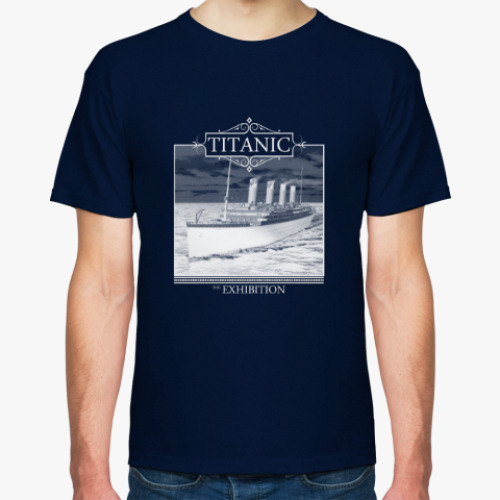 Футболка с принтом Titanic-Exhibition