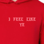 Kanye West (Yeezus) - I Feel Like Pablo (Ye Канье)