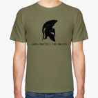 Gods protect the braves