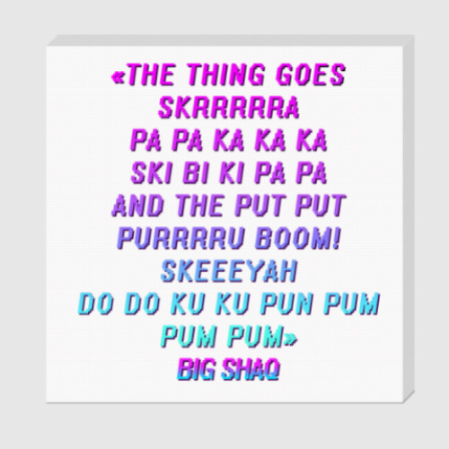 Холст с принтом Big Shaq (Man's not hot) SKRA