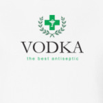 Vodka. The best antiseptic