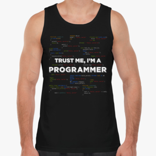 Майка с принтом Trust me, i'm a PROGRAMMER