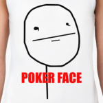 Poker Face