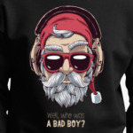 Who was a bad boy?