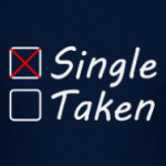 Single or taken?