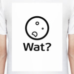 Wat? (Шта?)