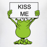 Kiss me
