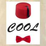 Fezes and Bow-ties are COOL