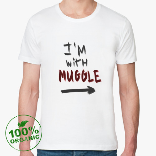 Футболка из органик-хлопка с принтом I'm with muggle