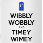 KEEP CALM and DOCTOR WHO