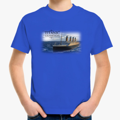 Детская футболка Titanic-Exhibition