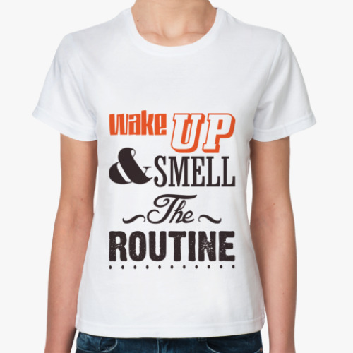 Классическая футболка с принтом 'Wake up'