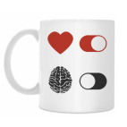 The heart is on, the brain is off