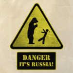Danger It's Russia