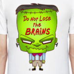 Не теряй мозги.