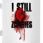 I STILL ZOMBIES