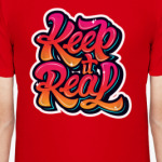 Keep It Real