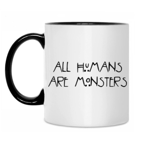Кружка с принтом All humans are monsters