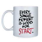 Every single moment is good for start!