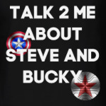 Talk to me about Steve and Bucky
