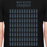 FALLOUT. WAR NEVER CHANGES
