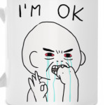 I am OK