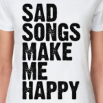  SAD SONGS