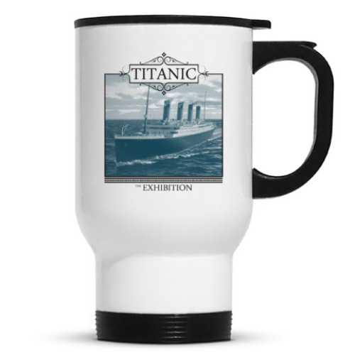 Кружка-термос с принтом Titanic-Exhibition