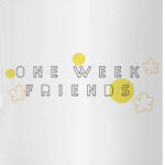 'One Week Friends'