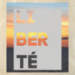 Liberté | Свобода