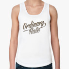 Леттеринг «Ordinary Hate»