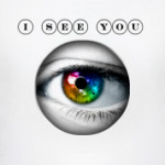I see you