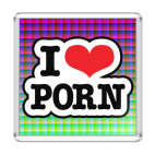 I LOVE PORN