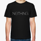 NOTHING