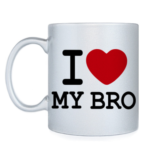 Кружка I Love My Bro