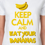 EAT YOUR BANANAS