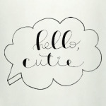 Привет, милашка! /Hello, cutie